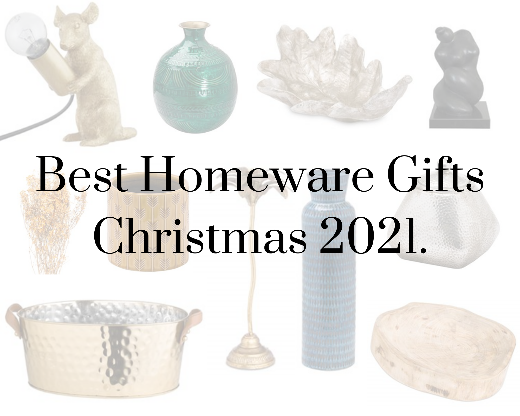 Gift Guide 2021: Christmas Gifts for the Home
